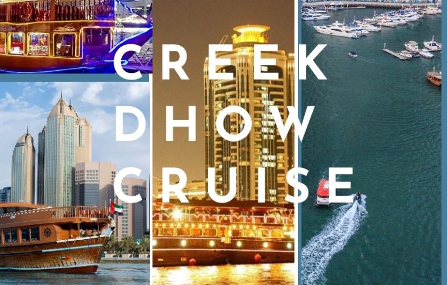 Creek Dhow Cruise